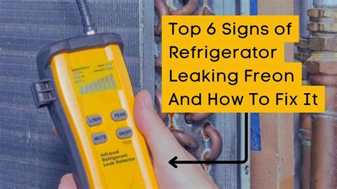 How To Detect And Prevent Freon Leaks In Your Fridge: A。